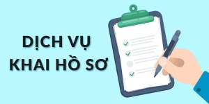 Dịch vụ khai hồ sơ