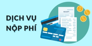 Dịch vụ nộp phí